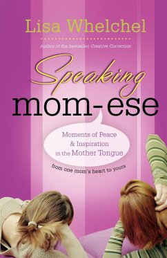 Speaking Mom-Ese - Whelchel, Lisa