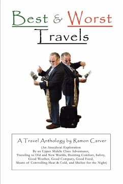 Best and Worst Travels - Carver, Ramon