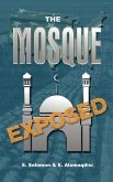 The Mosque Exposed