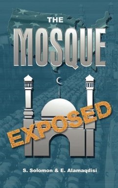 The Mosque Exposed - Solomon, Sam