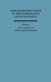 A Bibliographic Guide to the Comparative Study of Ethics