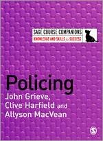 Policing - Grieve, John; Harfield, Clive; Macvean, Allyson