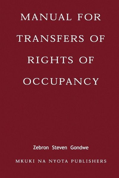 Manual for Transfers of Rights of Occupa Manual for Transfers of Rights of Occupa