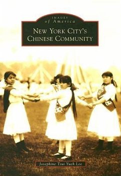 New York City's Chinese Community - Tsui Yueh Lee, Josephine