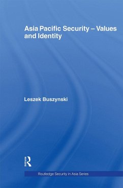 Asia Pacific Security - Values and Identity - Buszynski, Leszek