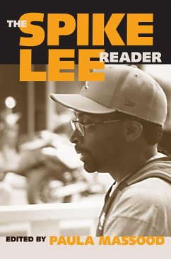 The Spike Lee Reader - Massood, Paula J.