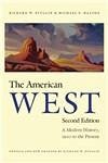 The American West - Etulain, Richard W; Malone, Michael P