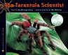 The Tarantula Scientist - Bild 1