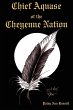 Chief Aquase of the Cheyenne Nation - Bild 1