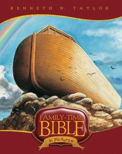 Family-Time Bible in Pictures - Taylor, Kenneth N