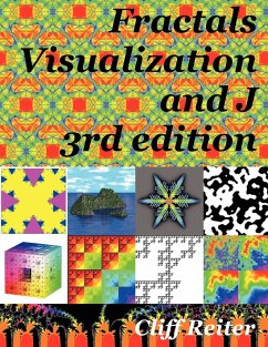 Fractals, Visualization and J - Reiter, Clifford