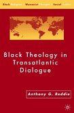 Black Theology in Transatlantic Dialogue