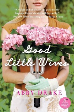 Good Little Wives - Drake, Abby