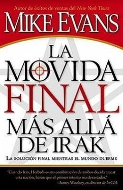 La Movida Final Mas Alla de Irak - Evans, Mike