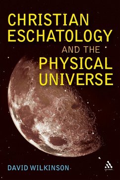 Cover Christian Eschatology and the Physical Universe