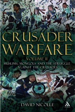 Crusader Warfare Volume II - Nicolle, David