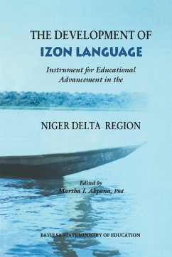 The Development of Izon Language - Martha I Akpana