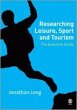 Researching Leisure, Sport and Tourism - Bild 1