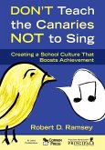 Don't Teach the Canaries Not to Sing