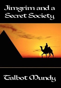 Jimgrim and a Secret Society - Mundy, Talbot