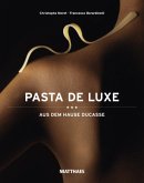 Pasta de Luxe - aus dem Hause Ducasse