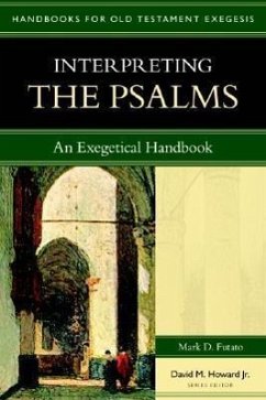 Interpreting the Psalms - Futato, Mark D