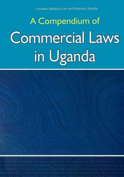 Compendium of Commercial Laws in Uganda, - Fountain Publishers, Publishers