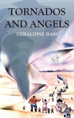 Tornados and Angels - Bass, Geraldine