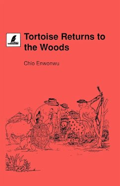 Tortoise Returns to the Woods - Enwonwu, Chio