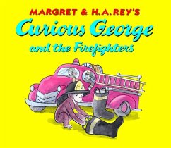 Curious George and the Firefighters Board Book - Rey, H A; Hines, Anna Grossnickle