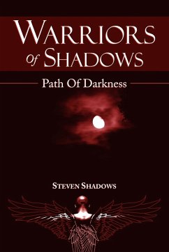 Warriors Of Shadows - Shadows, Steven