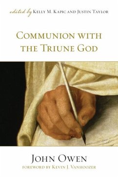 Communion with the Triune God - Owen, John