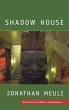Shadow House - Bild 1