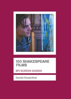 100 Shakespeare Films - Rosenthal, Daniel