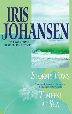 Stormy Vows/Tempest at Sea: Two Novels in One Volume - Johansen, Iris