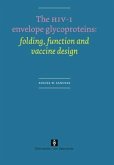 The Hiv-1 Envelope Glycoproteins