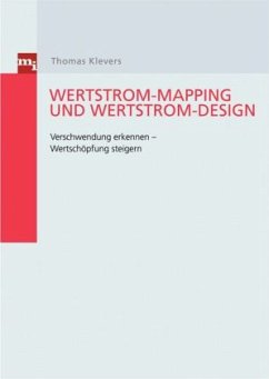 Wertstrom-Mapping und Wertstrom-Design - Klevers, Thomas