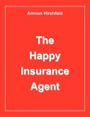The Happy Insurance Agent