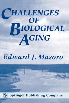 Challenges of Biological Aging - Masoro, Edward J