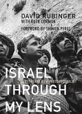 Israel Through My Lens: Sixty Years as a Photojournalist