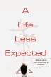 A Life Less Expected - Bild 1