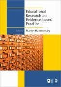 Educational Research and Evidence-Based Practice - Hammersley, Martyn (ed.)