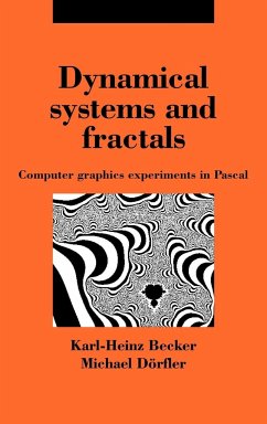 Dynamical Systems and Fractals - Becker, Karl-Heinz; Dorfler, Michael; D. Rfler, Michael