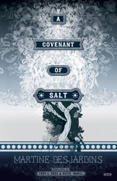 A Covenant of Salt - Desjardins, Martine