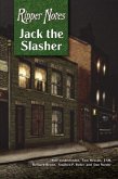 Ripper Notes: Jack the Slasher