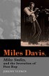 Miles Davis, Miles Smiles, and the... - Bild 1