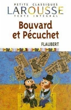 Bouvard Et Pecuchet - Flaubert, Gustave