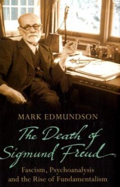 The Death of Sigmund Freud - Edmundson, Mark