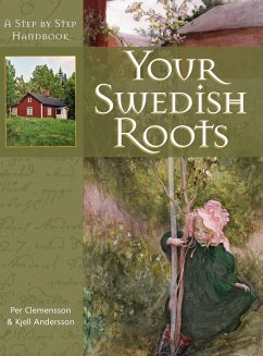 Your Swedish Roots - Clemensson, Per; Andersson, Kjell