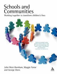 Schools and Communities - West-Burnham, John; Farrar, Maggie; Otero, George